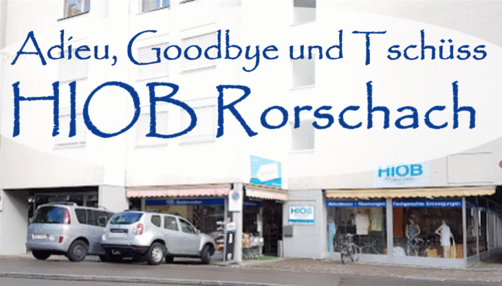 HIOB Rorschach geschlossen
